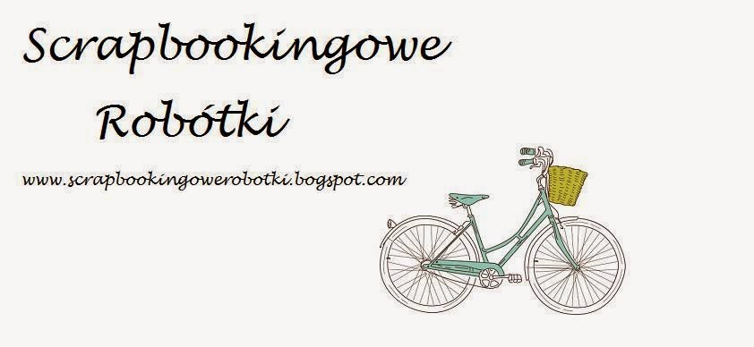 Scrapbookingowe robótki