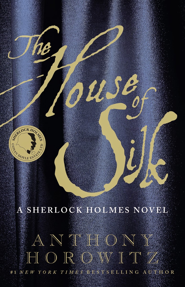 The Edge of the Precipice "The House of Silk" by Anthony Horowitz