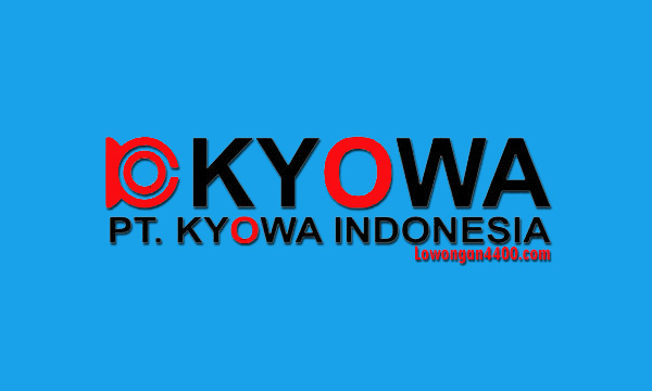 Lowongan Kerja PT. Kyowa Indonesia - Kawasan EJIP