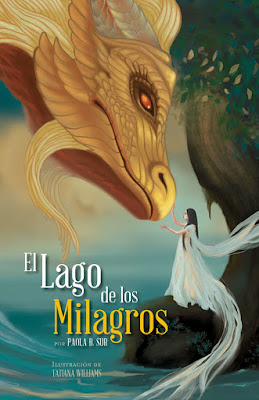 El Lago de los Milagros by Paola B. Sur