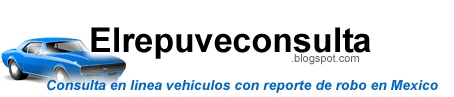 Repuve Consulta Autos Placas y Motor en Mexico