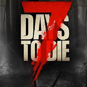 7 Days to Die Free Download