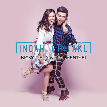 Nicky Tirta & Rini Mentari - Indah Cintaku
