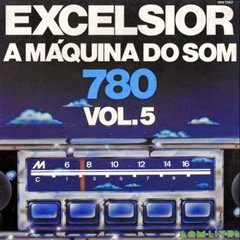 LP EXCELSIOR - A MÁQUINA DO SOM