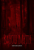 Buy Bayou Myth