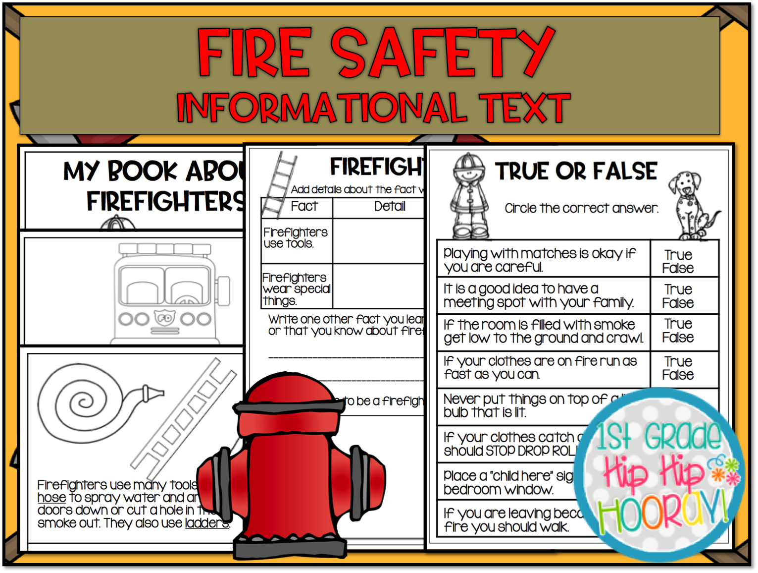 1st Grade Hip Hip Hooray! Fun with Fire Safety!