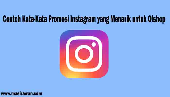 Contoh Kata Kata Promosi Olshop Contoh Soal Dan Materi Pelajaran 8