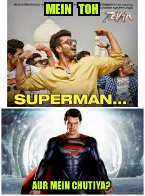 Arjun Kapoor's Tevar Movie Troll Pics : Mein Toh Superman...Aur Main  Chutiya! | WHATSAPP FUNNY PICS | HINDI JOKES | FB TROLLS | ALIA BHATT MEMES  | FUNNY IMAGES | CELEBRITY PICS