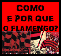 Como e Por que o Flamengo?