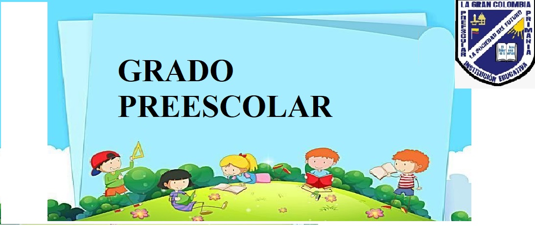 GRADOS PREESCOLAR