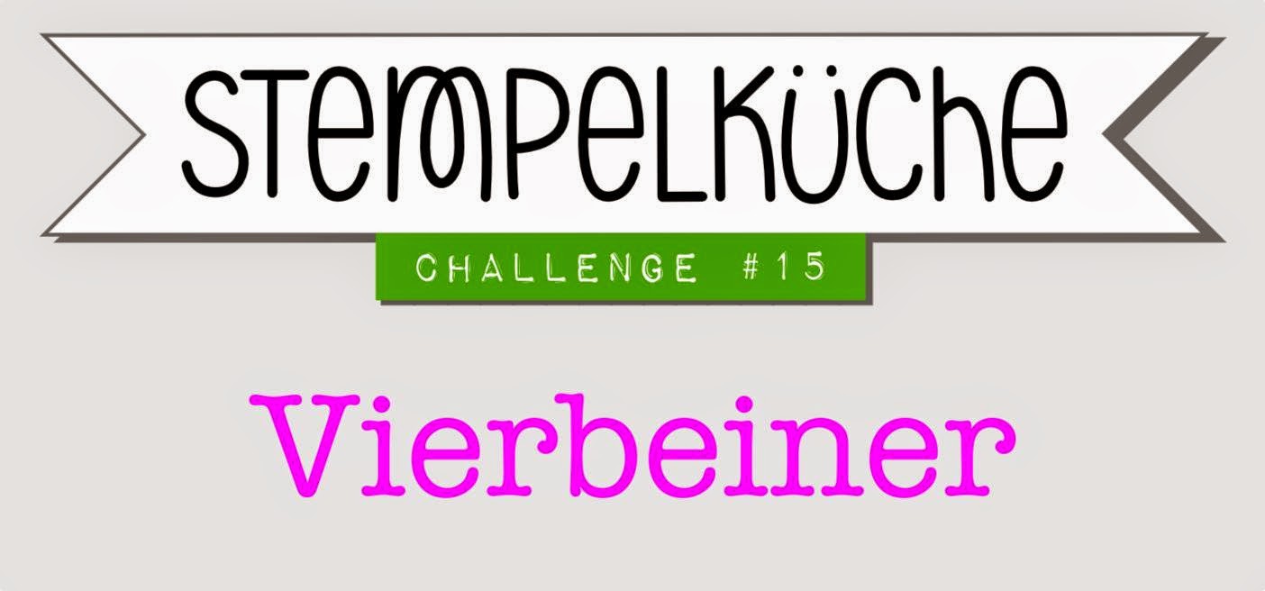 http://www.stempelkueche-challenge.blogspot.de/2015/03/stempelkuche-challenge-15-vierbeiner.html