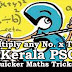 Kerala PSC - Maths Shortcut Tricks (Multiplication) - 4