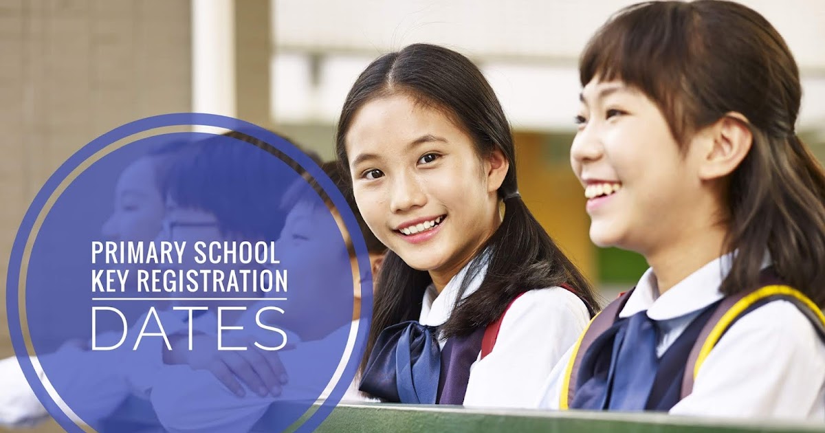 Primary School Registration Phases and Key Registration Dates