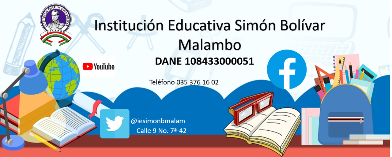 INSTITUCIÓN EDUCATIVA SIMÓN BOLÍVAR DE MALAMBO