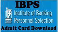 IBPS Admit Card IBPS Admit Card