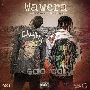 Gaia x Cali Feat. Abdiel & Eric Rodrigues - Wawera 