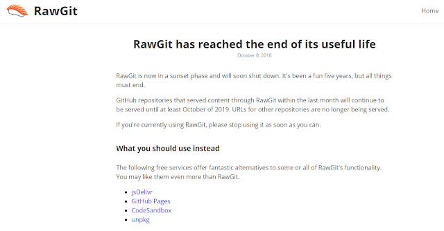 RawGit Akan Segera Ditutup, Ini Layanan Lain Yang Cocok Pengganti RawGit RawGit Akan Segera Ditutup, Ini Layanan Lain Yang Cocok Pengganti RawGit