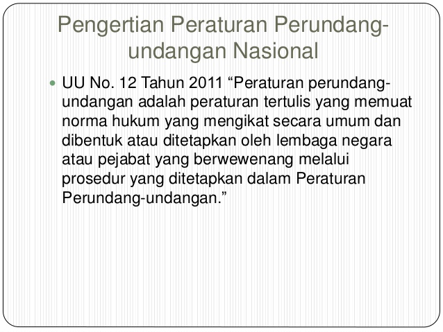 Jelaskan Pengertian Peraturan Perundang Ajakan Nasional Indonesia Berdasarkan Para Ahli