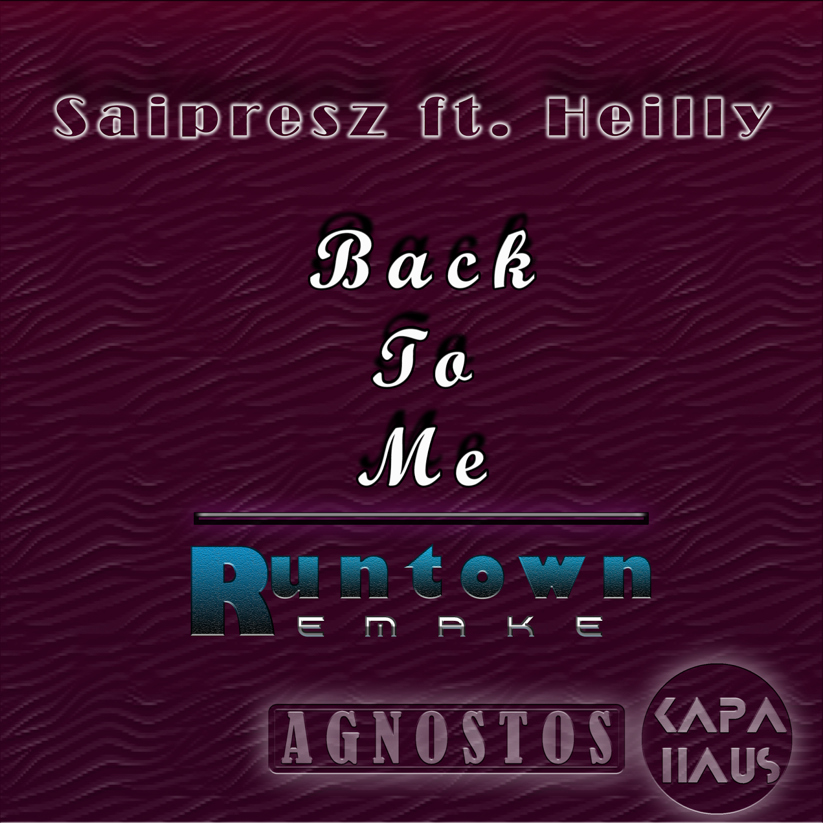 Music For Kings And Queens Saipresz Ft Heilly Back To Me
