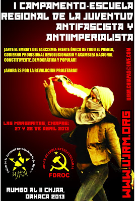Primer Campamento Regional de la Juventud Antifascista y Antiimperialista Chiapas