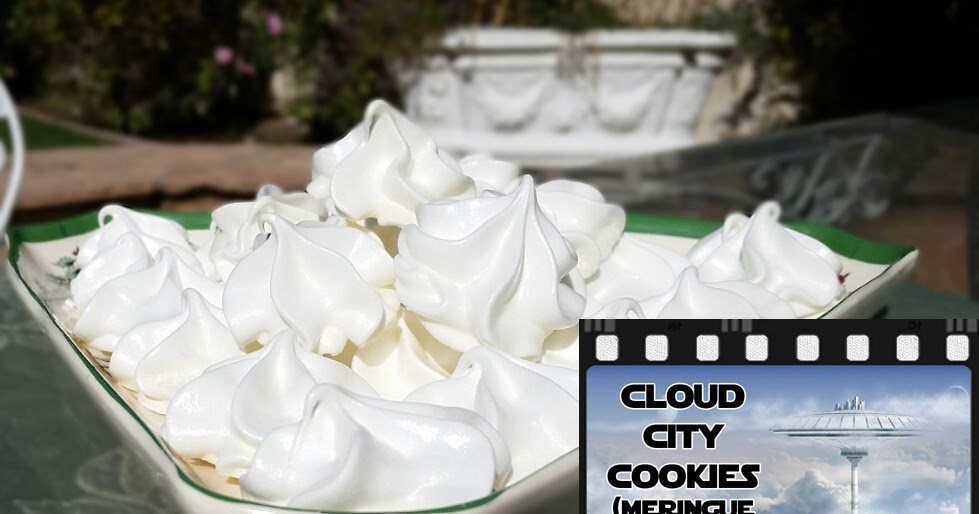 Star Wars Themed Food Cloud City Cookies AKA Meringue Cookies Recipe and Label The Star Wars