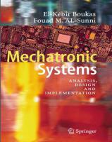  Mechatronic Systems - Analysis, Design and Implementation
