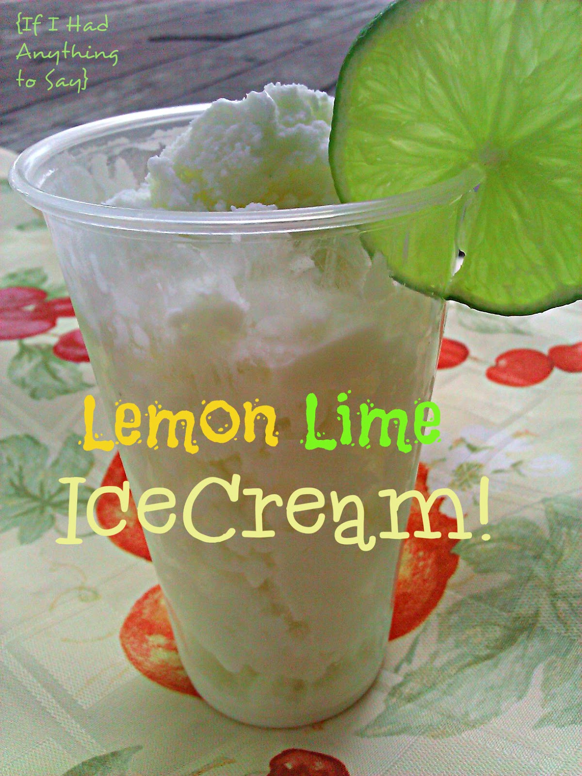 Homemade LemonLime Ice Cream