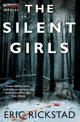 Review: The Silent Girls by Eric Rickstad (audio)