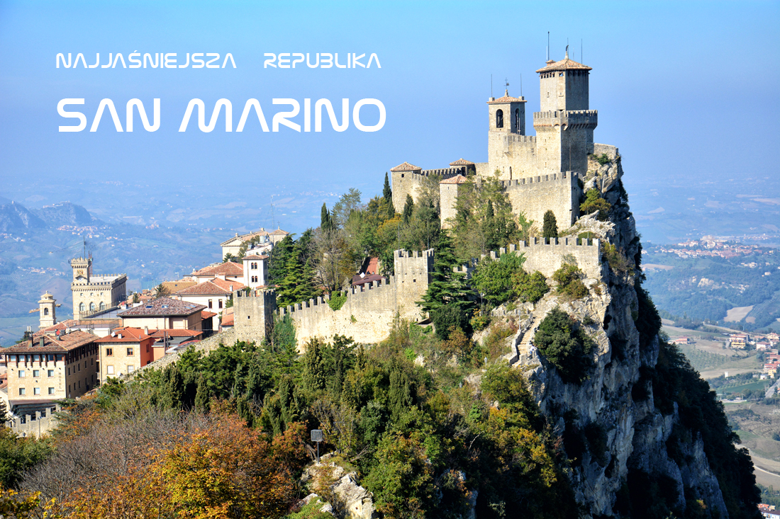 Atrakcje turystyczne San Marino. Co warto zobaczyć w San Marino? 