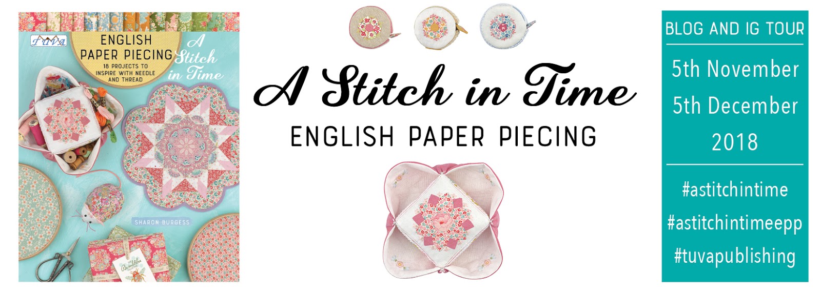 English Paper Piecing A Stitch In Time Book by Sharon Burgess- Quilt in a  Day Patterns
