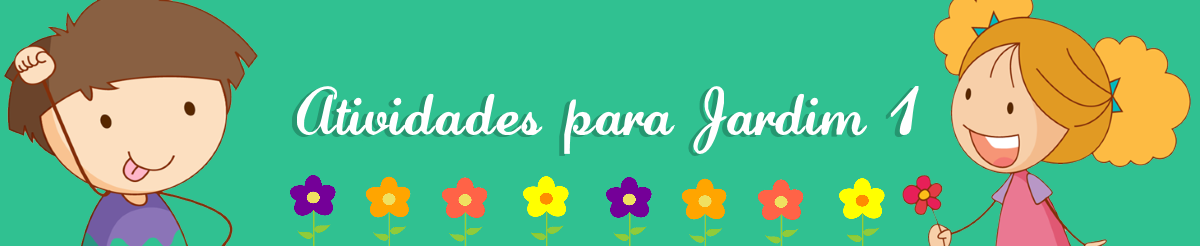 Atividades para Jardim 1