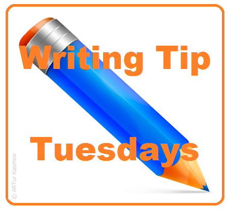 Writing Tip Tuesdays
