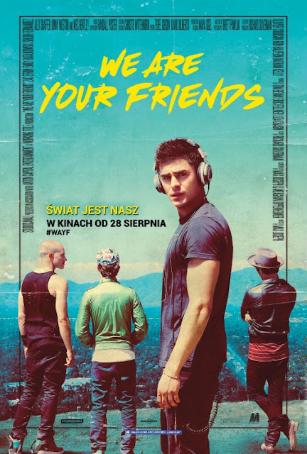 http://www.filmweb.pl/film/We+Are+Your+Friends-2015-723675