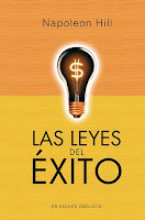 Napoleon Hill - Las leyes del éxito Napoleon Hill - Las leyes del éxito