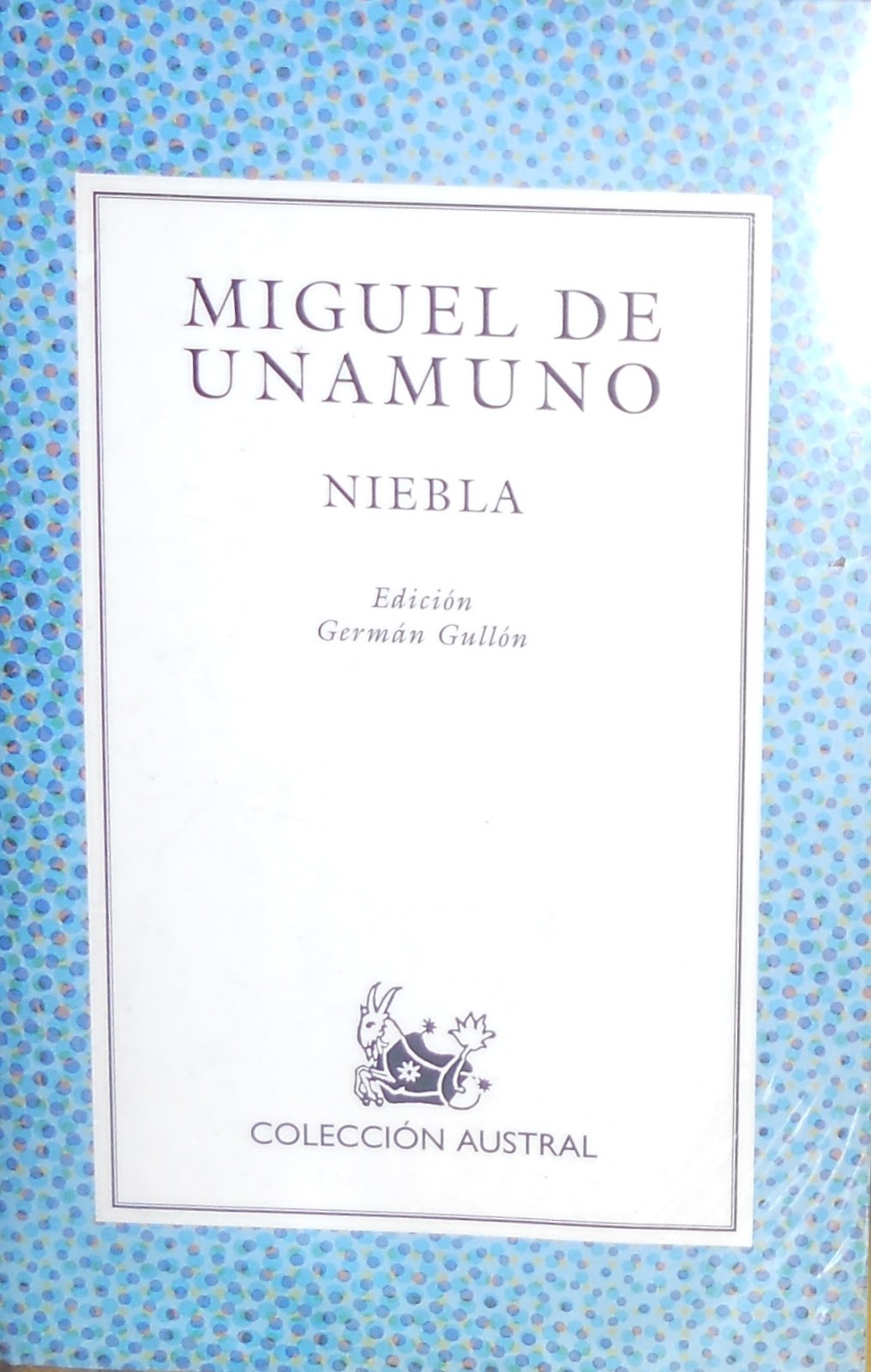 NIEBLA, Miguel de Unamuno