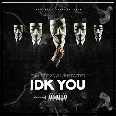 Tino Loud ft. WillThaRapper - "IDK You" {Prod. By ISM Beats} www.hiphopondeck.com