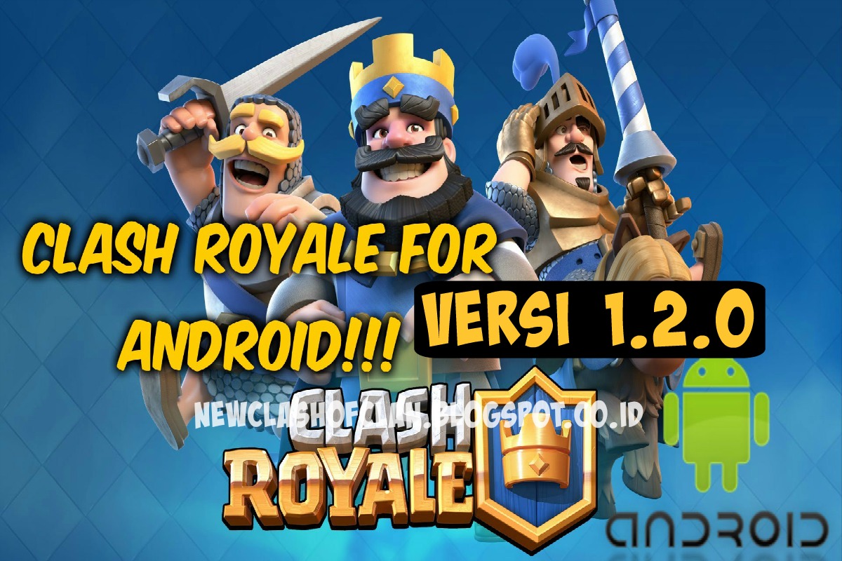clash royale update download free clash royale update download free