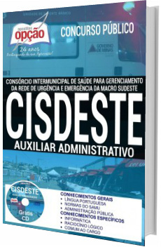 Apostila CISDESTE 2017 Auxiliar Administrativo Apostila CISDESTE 2017 Auxiliar Administrativo