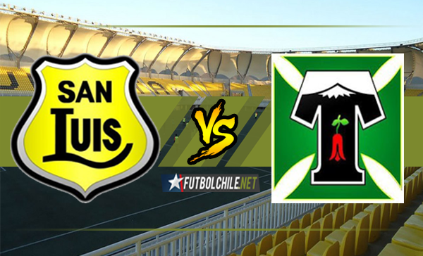 San Luis vs Deportes Temuco