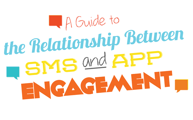 Image: A Guide To The Relationship Between SMS And APP Engagement