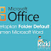 Menetapkan Folder Default Untuk Dokumen Microsoft Word