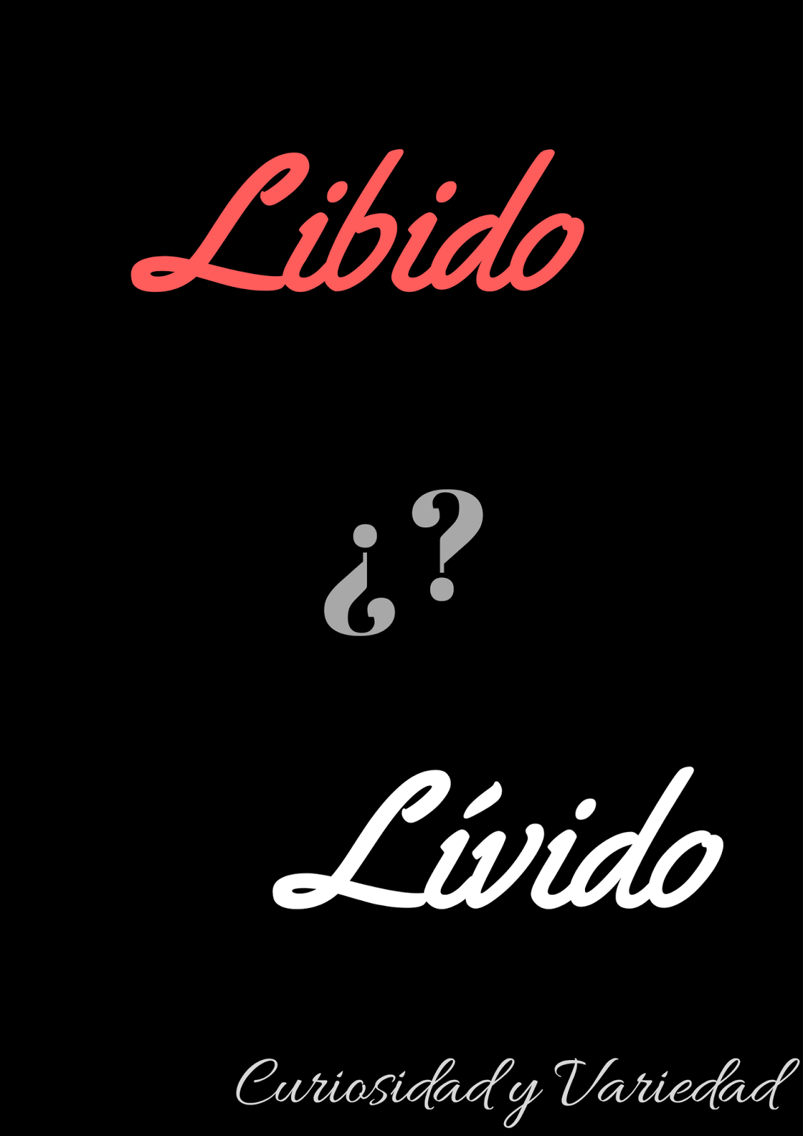Lo correcto es la libido o el libido