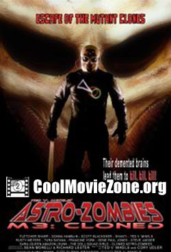 Astro Zombies: M3 - Cloned (2010)