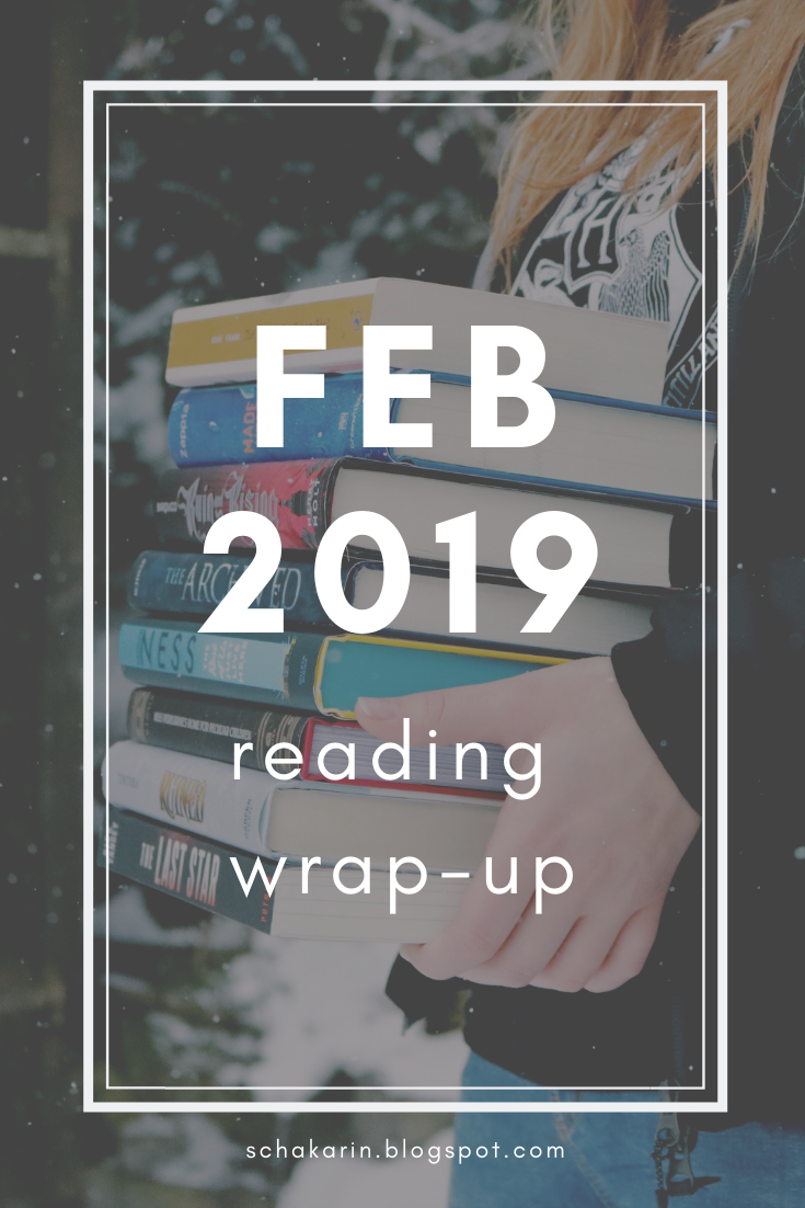 schakarin: February 2019 Reading Wrap-Up