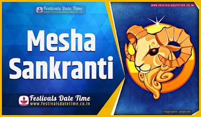 2024 Mesha Sankranti Date and Time, 2024 Mesha Sankranti Festival