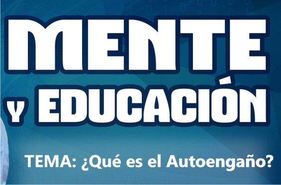 Sabersinfin.com.mx: ¿Qué es el autoengaño?