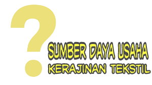 Sumber Daya Usaha Kerajinan Tekstil - News Pendidikanku Sumber Daya Usaha Kerajinan Tekstil - News Pendidikanku
