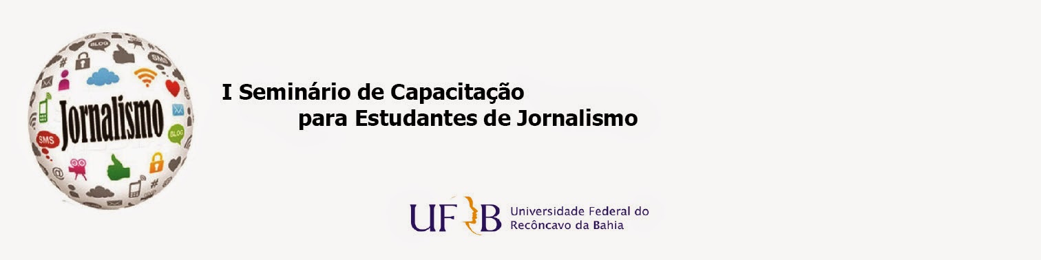 I Seminário de Capacitação para Estudante de Jornalismo       
