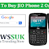 How To Buy JIO Phone 2 Online Booking, Offer, Price, Registration At Jio.Com