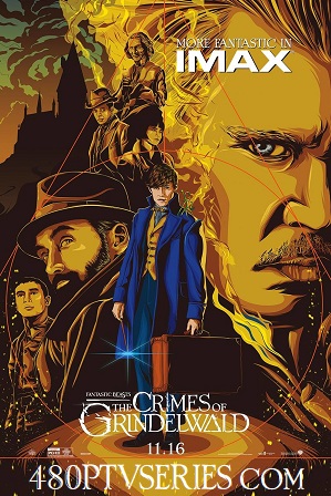 Download Fantastic Beasts The Crimes of Grindelwald 2018 Full Movie Hindi Download Dual Audio 720p Bluray Free Watch Online Full Movie Download Worldfree4u 9xmovies